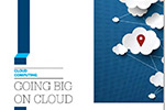 Going big on Cloud – An increase in the uptake of Cloud Services