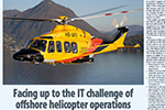 Facing up to the IT Challenge of offshore Helicopter Operations